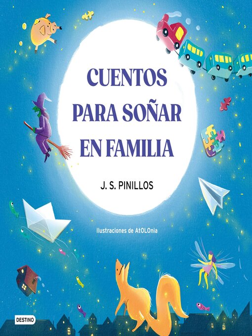 Title details for Cuentos para soñar en familia by J. S. Pinillos - Available